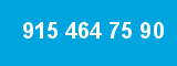 915 464 75 90